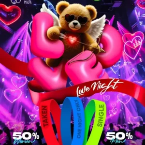 Love Night au Toy Room Malta : soirée rencontres avec bracelets Single, Taken ou One Night Only.